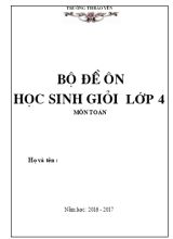 Bộ đề ôn học sinh giỏi môn Toán Lớp 4 - Năm học 2016-2017